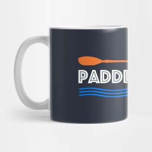 Paddle or Die Hilarious Kayaking Mug